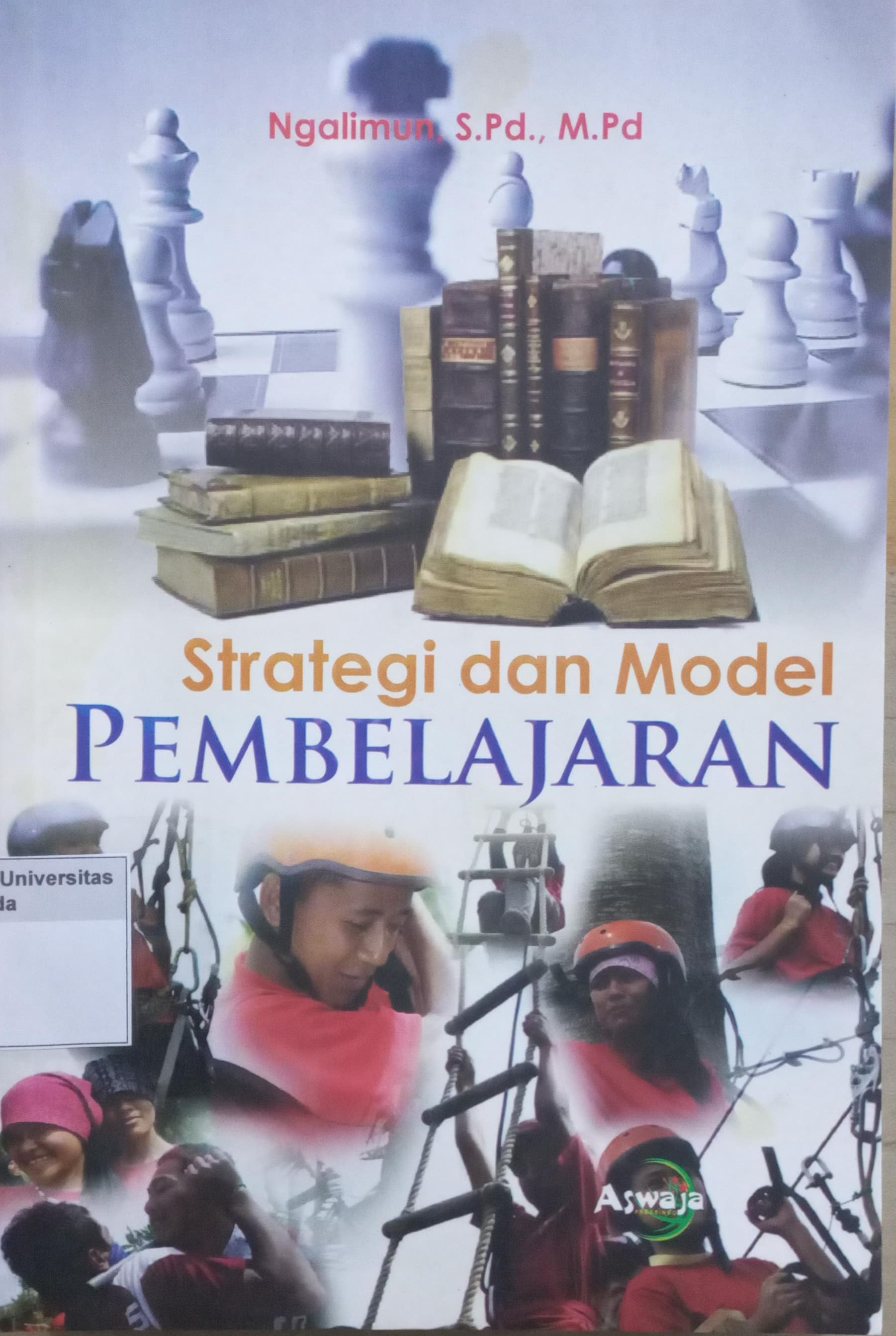 Strategi dan Model Pembelajaran