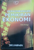 Perkembangan Pemikiran Ekonomi: Edisi 3